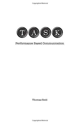 TASK: Performance Based Communication