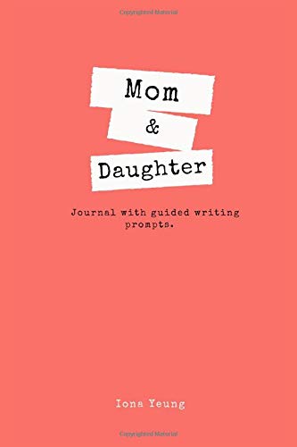 Mom & Daughter Journal with guided writing prompts