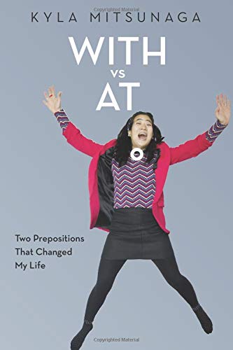 WITH vs AT: Two Prepositions That Changed My Life