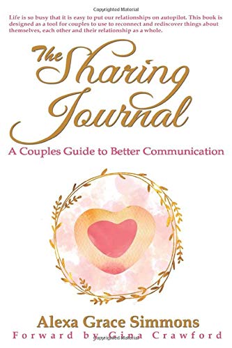 The Sharing Journal: A Guide to Better Communication