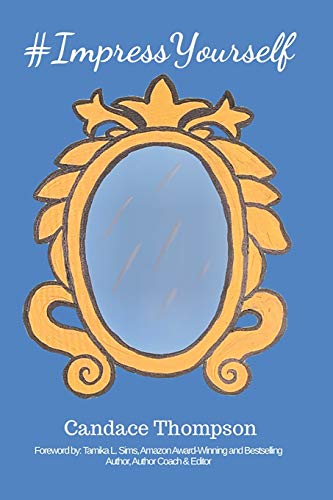 #ImpressYourself