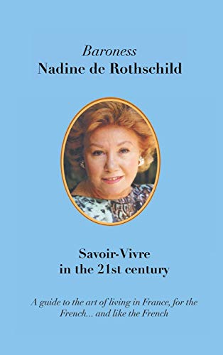 Savoir-Vivre in the 21st Century