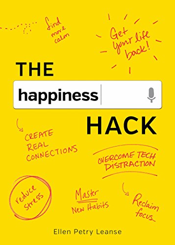 The Happiness Hack: How to Take Charge of Your Brain and Program More Happiness into Your Life