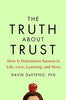 The Truth About Trust: How It Determines Success in Life. Love. Learning. and More