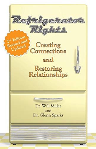 Refrigerator Rights: Creating Connection and Restoring Relationships.2nd edition