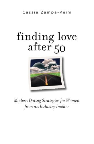 Finding Love After 50: Modern Dating Strategies for Women from an Industry Insider