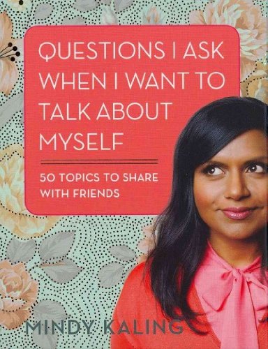 Questions I Ask When I Want To Talk About Myself(Paperback) - 2013 Edition