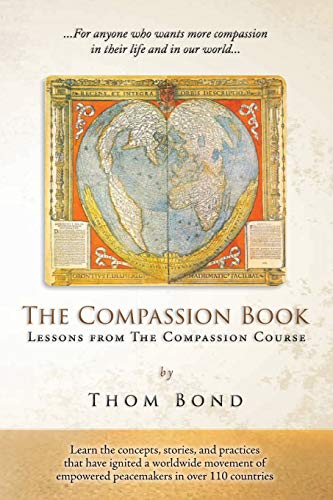 The Compassion Book: Lessons from The Compassion Course