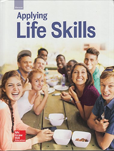 Glencoe Applying Life Skills. Student Edition (TODAYS TEEN)