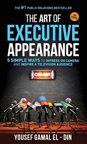 The Art of Executive Appearance: 5 Simple Ways to Impress on Camera and Inspire a Global Television Audience