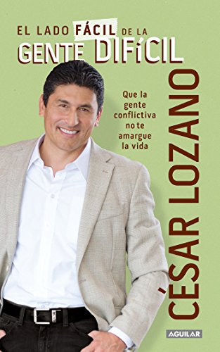 El lado facil de la gente dif&iacute;cil / The Easier Side of Difficult People (Spanish Edition)
