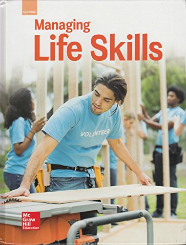 Glencoe Managing Life Skills. Student Edition (CREATIVE LIVING)
