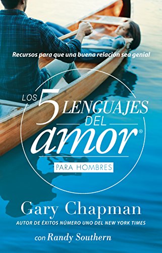 Los 5 Lenguajes del amor para hombres (Spanish Edition)